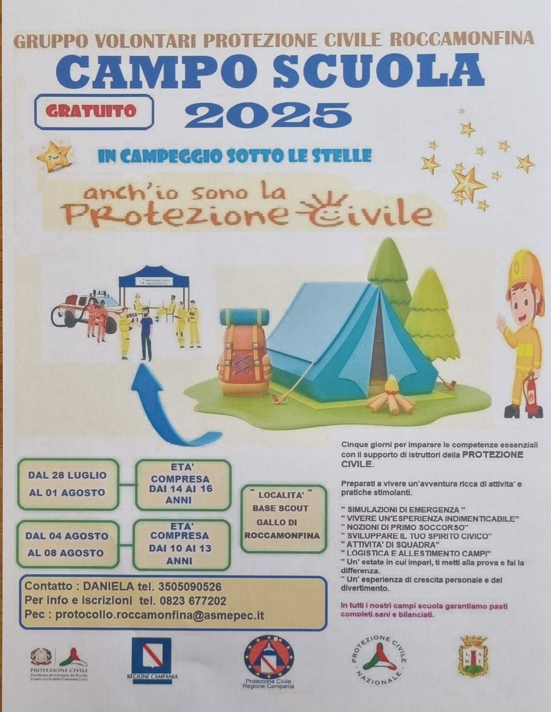 AL VIA IL CAMPO SCUOLA “ANCH’IO SONO LA PROTEZIONE CIVILE” - EDIZIONE 2025 IL GRUPPO COMUNALE VOLONTARI PROTEZIONE CIVILE DEL COMUNE DI ROCCAMONFINA ORGANIZZA UN CAMPO SCUOLA A TEMA PROTEZIONE C